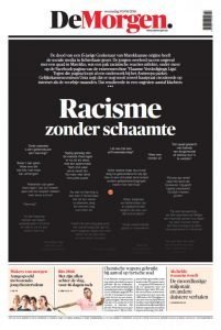 "Rassismus ohne Scham": Die Titelseite der Zeitung De Morgen.
